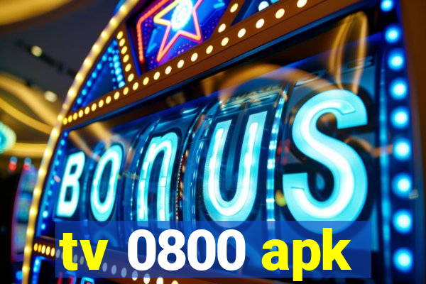 tv 0800 apk